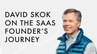 David Skok on The SaaS Founder's Journey || SAAS NORTH