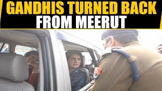 Rahul Gandhi, Priyanka Gandhi Vadra Stopped By Cops From Entering UP's Meerut | Oneindia News