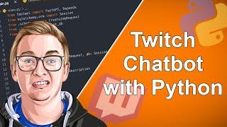 Creating a basic Twitch Bot with Python