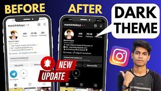 Instagram Theme Change Kaise Kare 2024 | How To Enable Dark Mode On Instagram | Instagram Dark Mode