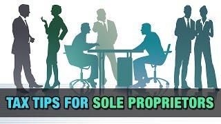 Tax Tips for Sole Proprietors