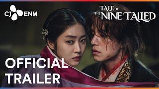 Tale of the Nine Tailed | Official Trailer | CJ ENM