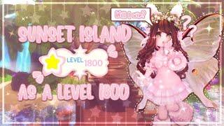 Playing sunset island as a level 1800 || Part 2 || Royale High || FaeryStellar
