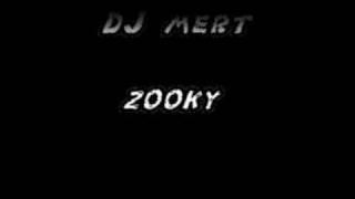 DJ Mert -Zooky