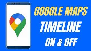 How to Google Maps App Not Timeline Off & On Problem Solved on Gmail Account