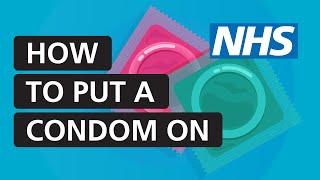 How to put a condom on | NHS