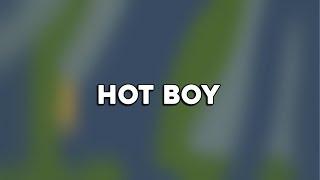 Nardo Wick & Lil Baby - Hot Boy (Lyrics)