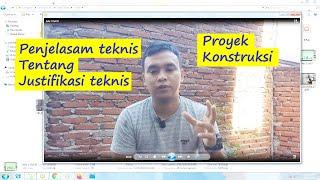 Apa itu Justifikasi Teknis Proyek ? Penjelasan Detil Ilmu Dasar Bangunan