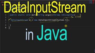 Java-56- DataInputStream Class in Java || User Input In Java