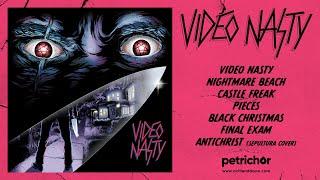 Video Nasty - Video Nasty (Full Album Stream)