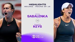 Aryna Sabalenka vs. Madison Keys | 2024 Beijing Round of 16 | WTA Match Highlights