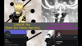 Discord debate: Logical Jay (Me: Teen Six Paths Naruto) vs @evaundertale2247 (Manga Sailor Moon)