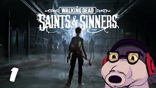 UberHaxorNova plays The Walking Dead: Saints & Sinners Part 1