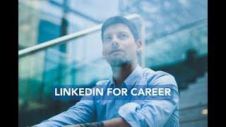 How to use Linkedin for career growth?