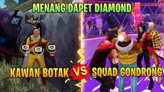 SQUAD KAWAN BOTAK VS KAWAN GONDRONG