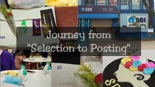 SBI JA journey from selection to posting and then finally training | SBI JA 2021 
