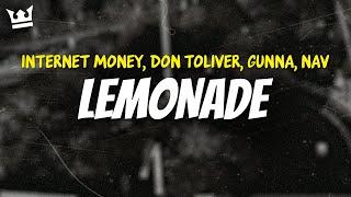 internet money, don toliver, gunna, nav - LEMONADE (LYRICS)