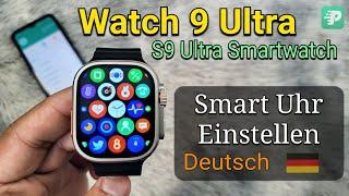 Smartwatch Einstellen (Deutsch) | Fitpro Watch 9 Ultra Smart Uhr Mit Handy Verbinden (S9 Ultra)