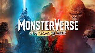 Monsterverse | #TeLoResumo