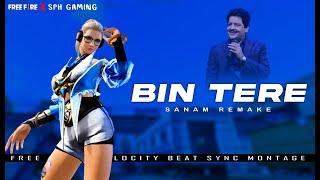 Bin Tere Sanam (Remake) | Bin Tere Sanam TikTok Remix Free Fire Montage | By SPH Gaming