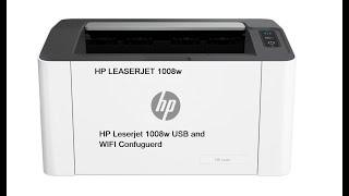 how to install HP Laserjet 1008w printer WI-FI and USB