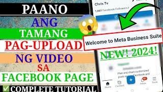 PAANO ANG TAMANG PAG UPLOAD NG VIDEO SA FACEBOOK PAGE?