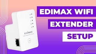 Edimax WiFi Extender Setup with edimaxext.setup