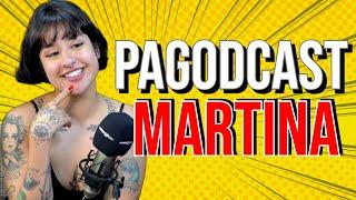 MARTINA - #PAGODCAST