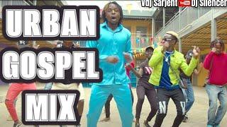  LATEST URBAN GOSPEL 2024 HYPE MIX | DJ SILENCER X VDJ SARJENT CHURCH YOUTH DANCE URBAN GOSPEL MIX