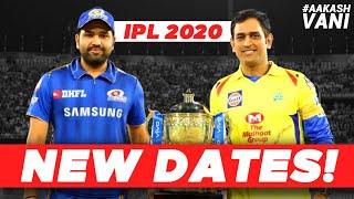 NEW DATES announced for IPL 2020! | #AakashVani | IPL 2020 News