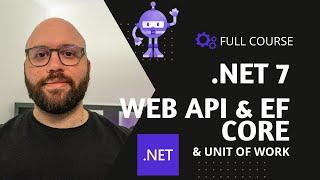 .NET 7 - Build CRUD with  Web API / EF Core / Repository Pattern 