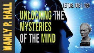 Manly P. Hall: Unlocking the Mysteries of the Mind