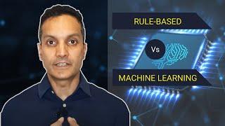 Difference between Rule based and ML