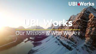 UBI Works - Our Mission & Who We Are