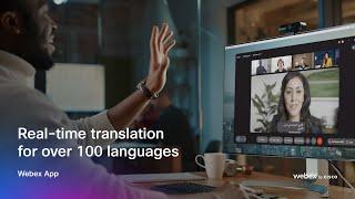 Real-time translations in Webex