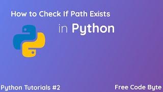 How to Check If Path Exists in Python - Free Code Byte