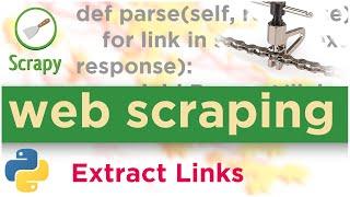 Extract Links | how to scrape website urls | Python + Scrapy Link Extractors