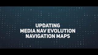 How to update Media Nav Navigation systems