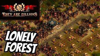The Lonely Forest | Nightmare 500% | They Are Billions