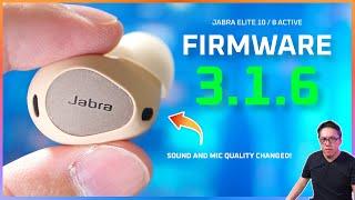 NEW Jabra Elite 10 / 8 Active Update Improves... what?!  (Firmware 3.1.6)