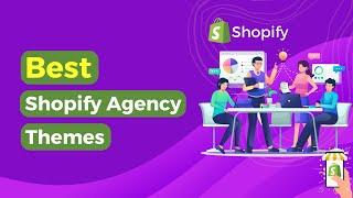 Shopify Agency Themes | Customizable Multipurpose Shopify Theme