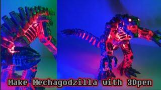 3D펜으로 메카고질라만들기 Making Mecha Godzilla with a 3D Pen