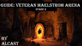 ESO - Guide Veteran Maelstrom Arena - Stage 9