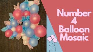 How to Make a Balloon Mosaic Number | Number 4 Balloon Mosaic DIY | 3D Balloon | 2 ft