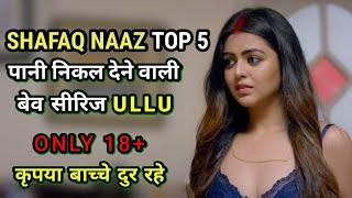 Top 5 Best shafaq naaz Web Series | shafaq naaz All Web Series