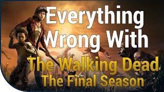 GAME SINS | Everything Wrong With The Walking Dead: The Final Season