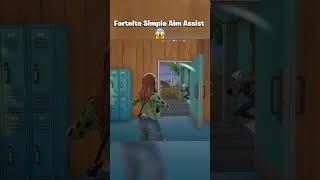 Simple Aim Assist In Fortnite #shorts