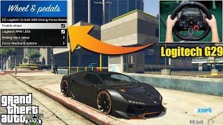 How To Play GTA 5 With Logitech G29 Steering Wheel