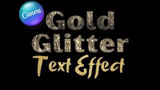 Gold Glitter Text Effect | Canva Typography Art Tutorial