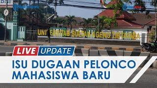 Untirta Trending Diduga Pelonco Mahasiswa Baru, Ini Sejumlah Klarifikasi Presma dan Permintaan Maaf